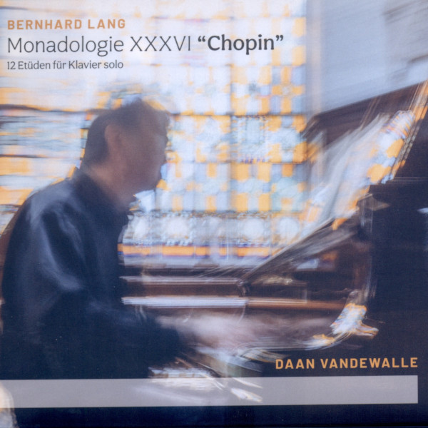 Bernhard Lang: CD Monadologie XXXVI, Cover Seite 1